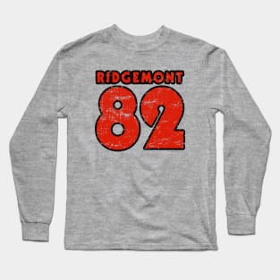 Ridgemont '82! Long Sleeve T-Shirt